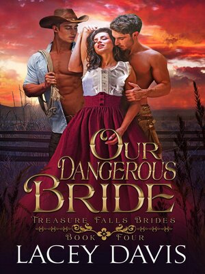 cover image of Our Dangerous Bride